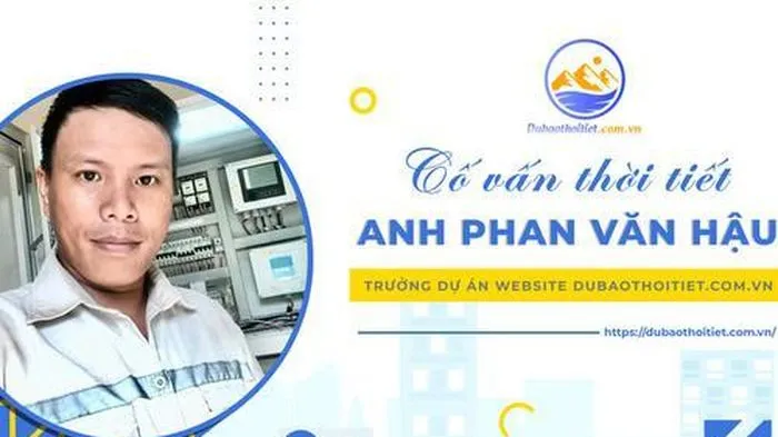 Phan Văn Hậu từ kỹ sư môi trường đến nhà khí tượng thủy văn